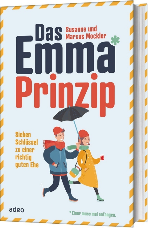 Das Emma*-Prinzip - Susanne und Marcus Mockler