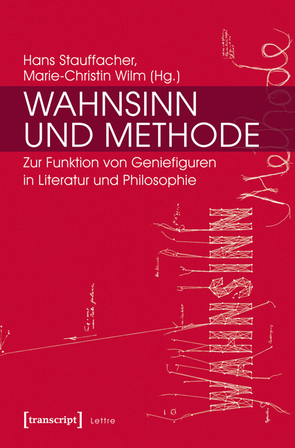 Wahnsinn und Methode - 