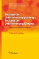 Strategische Unternehmungsplanung - Strategische Unternehmungsführung: Stand und Entwicklungstendenzen (German Edition)