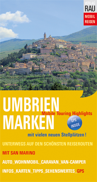 Umbrien & Marken mit San Marino - Werner Rau
