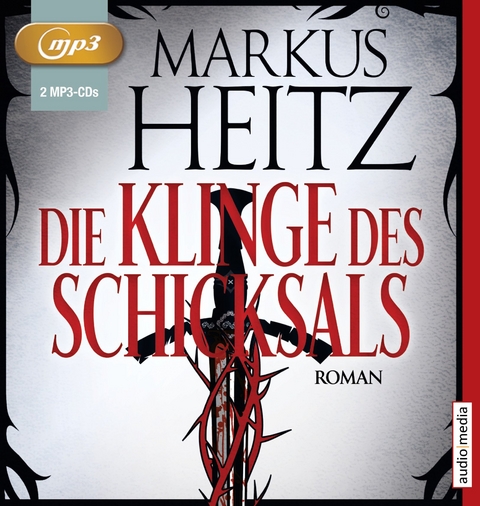 Die Klinge des Schicksals - Markus Heitz