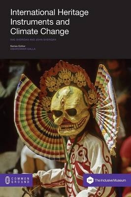 International Heritage Instruments and Climate Change - Rae Sheridan, John Sheridan