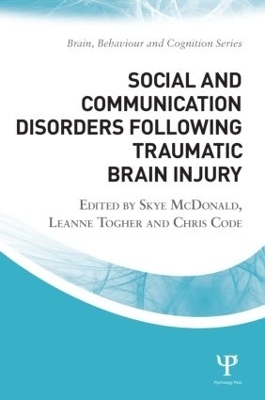 Social and Communication Disorders Following Traumatic Brain Injury - 