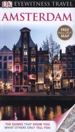 DK Eyewitness Amsterdam - Christopher Catling, Robin Pascoe