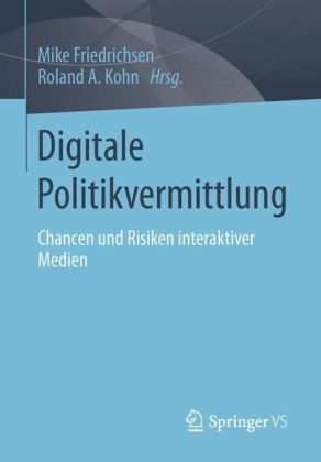 Digitale Politikvermittlung - 