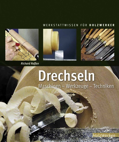 Drechseln - Richard Raffan