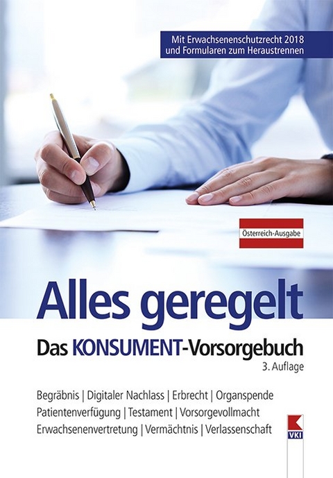 Alles geregelt. Das KONSUMENT-Vorsorgebuch - Manfred Lappe