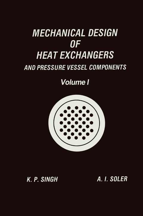 Mechanical Design of Heat Exchangers - Krishna P. Singh, Alan I. Soler