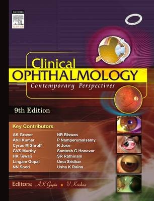 Clinical Ophthalmology: Contemporary Perspectives - A.K. Gupta