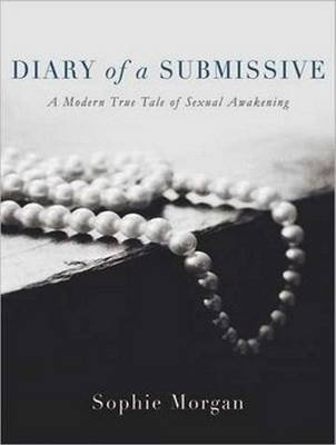 Diary of a Submissive - Sophie Morgan