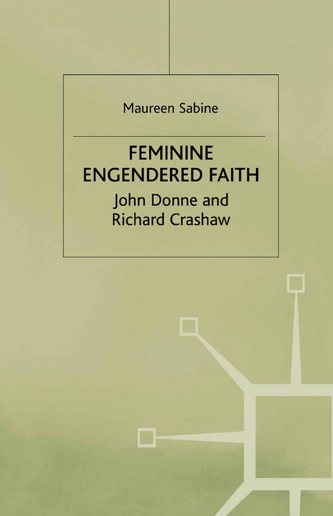 Feminine Engendered Faith - M. Sabine