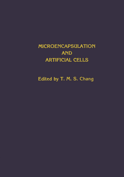 Microencapsulation and Artificial Cells - T. M. S. Chang