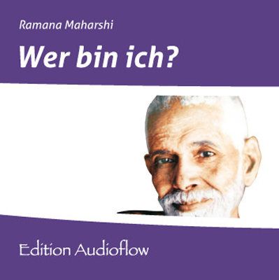 Wer bin ich? - Ramana Maharshi