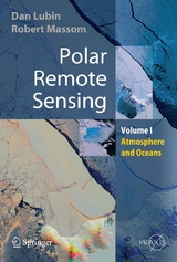 Polar Remote Sensing - Dan Lubin, Robert Massom