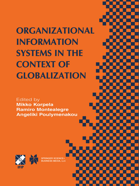 Organizational Information Systems in the Context of Globalization - 