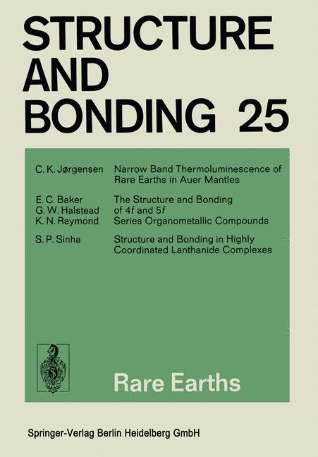 Rare Earths - C. K. Jørgensen, E. C. Baker, G. W. Halstead, K. N. Raymond, S. P. Sinha