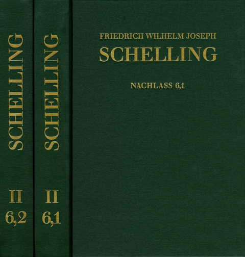 Friedrich Wilhelm Joseph Schelling: Historisch-kritische Ausgabe / Reihe II: Nachlaß. Band 6,1-2: Philosophie der Kunst und weitere Schriften (1796–1805) - Friedrich Wilhelm Joseph Schelling