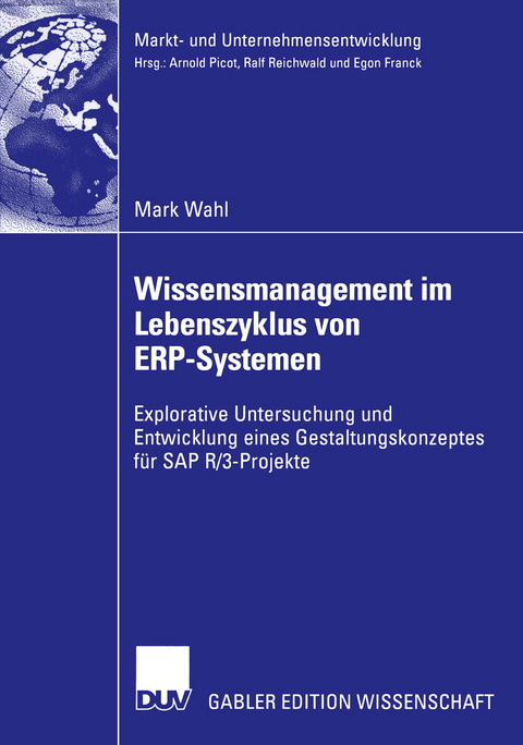 Wissensmanagement im Lebenszyklus von ERP-Systemen - Mark Wahl