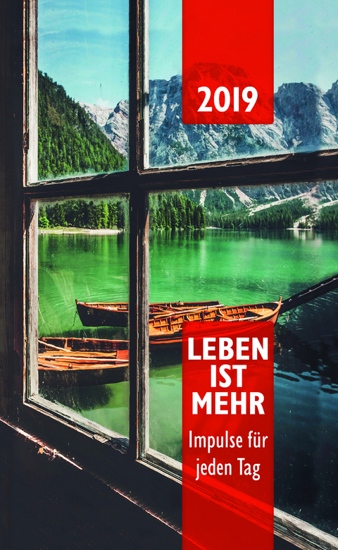 Leben ist mehr 2019 - Hardcover