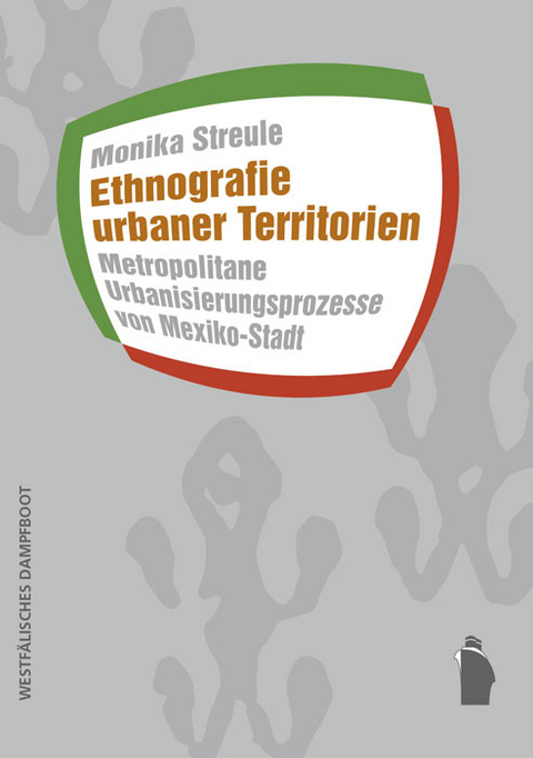 Ethnografie urbaner Territorien - Monika Streule