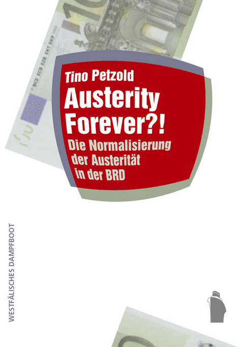 Austerity forever? - Tino Petzold