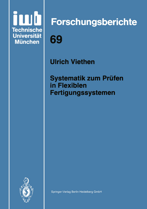 Systematik zum Prüfen in Flexiblen Fertigungssystemen - Ulrich Viethen