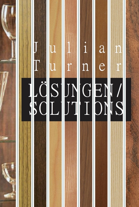 Julian Turner. Lösungen / Solutions - 