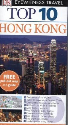DK Eyewitness Top 10 Travel Guide Hong Kong - Andrew Stone, Jason Gagliardi, Liam Fitzpatrick