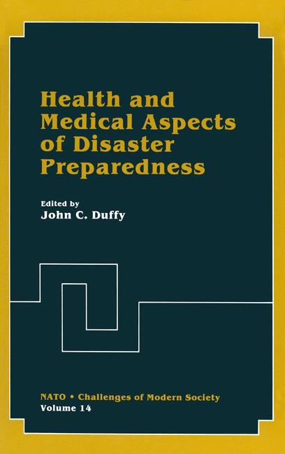 Health and Medical Aspects of Disaster Preparedness - 
