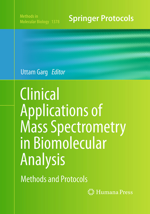 Clinical Applications of Mass Spectrometry in Biomolecular Analysis - 