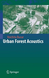 Urban Forest Acoustics - Voichita Bucur