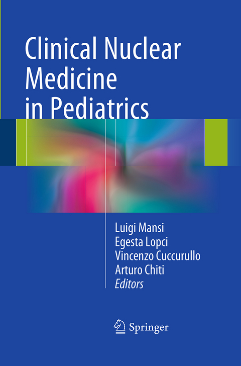 Clinical Nuclear Medicine in Pediatrics - 