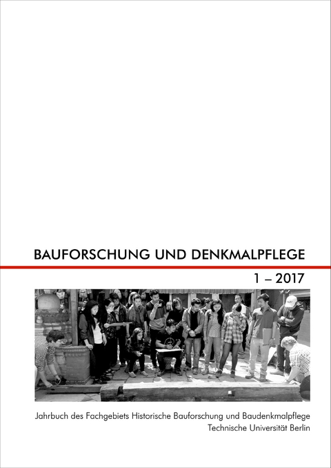 Bauforschung und Denkmalpflege 1.2017 - 