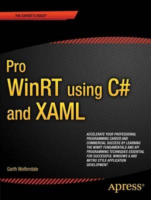 Pro WinRT Using C# and XAML - Garth L. Wolfendale, Filip Skakun