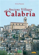 Ancient Villages of Calabria - Elvira Pacenza