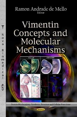 Vimentin Concepts & Molecular Mechanisms - 