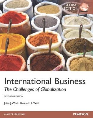 International Business, plus MyManagementLab with Pearson eText, Global Edition - John Wild, Kenneth Wild