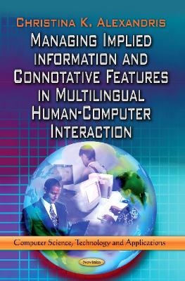 Managing Implied Information & Connotative Features in Multilingual Human-Computer Interaction - 