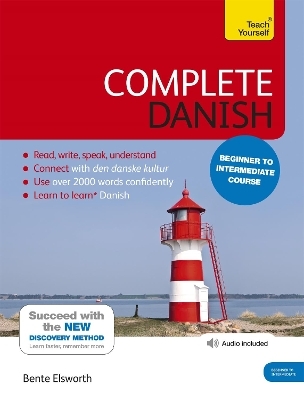 Complete Danish Beginner to Intermediate Course - Bente Elsworth