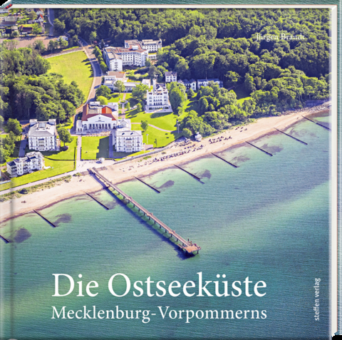 Die Ostseeküste Mecklenburg-Vorpommerns - Jürgen Brandt