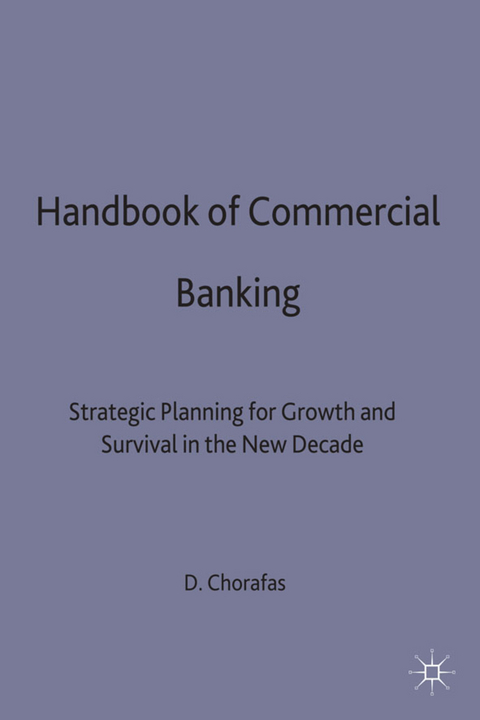 Handbook of Commercial Banking - D. Chorafas