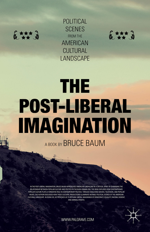 The Post-Liberal Imagination - Bruce Baum