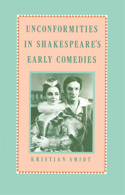 Unconformities in Shakespeare’s Early Comedies - K. Smidt