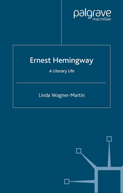 Ernest Hemingway - L. Wagner-Martin