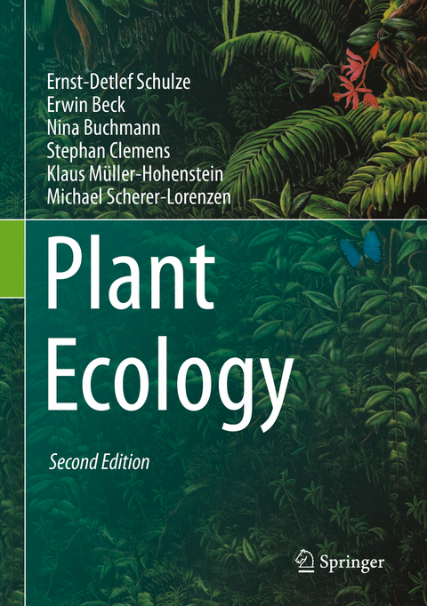 Plant Ecology - Ernst-Detlef Schulze, Erwin Beck, Nina Buchmann, Stephan Clemens, Klaus Müller-Hohenstein, Michael Scherer-Lorenzen