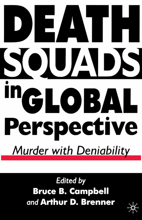 Death Squads in Global Perspective - 