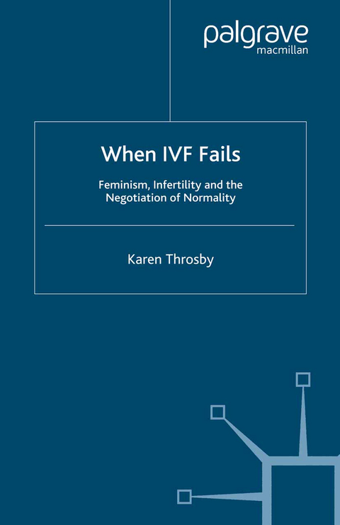 When IVF Fails - K. Throsby