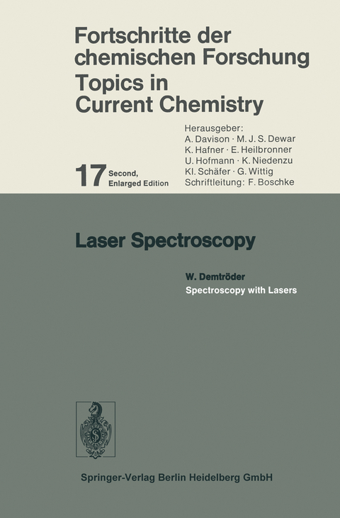 Laser Spectroscopy - W. Demtröder