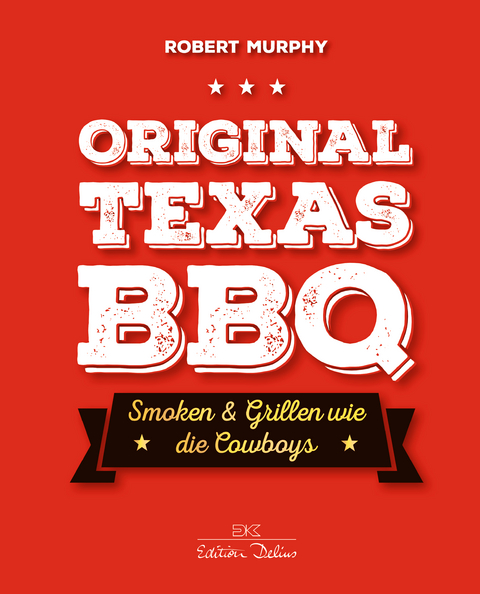 Original Texas BBQ - Robert Murphy