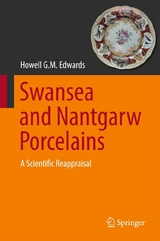 Swansea and Nantgarw Porcelains -  Howell G.M. Edwards